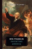 Ben Franklin (eBook, ePUB)
