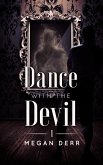 Dance with the Devil (eBook, ePUB)