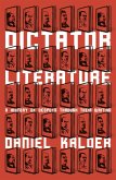 Dictator Literature (eBook, ePUB)
