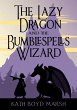 Lazy Dragon and the Bumblespells Wizard... - Bild 1