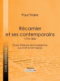 Récamier et ses contemporains (1774-1852) (eBook, ePUB)