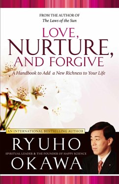 Cover Love, Nurture, and Forgive (eBook, ePUB)