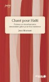 Chant pour Haiti. Poemes en transhumance demandant grace pour leur existence (eBook, ePUB)