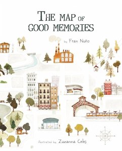 The Map of Good Memories (eBook, ePUB) - Nuño, Fran