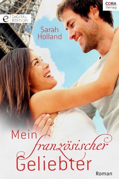 Mein französischer Geliebter (eBook, ePUB) - Holland, Sarah