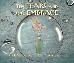 Ten Tears and One Embrace (eBook, ePUB) - Sanmamed, Marta