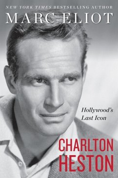 Charlton Heston (eBook, ePUB) - Eliot, Marc