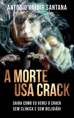 Cover A Morte Usa Crack (eBook, ePUB)