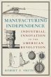 Manufacturing Independence (eBook, ePUB) - Bild 1