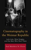 Cinematography in the Weimar Republic (eBook, ePUB)