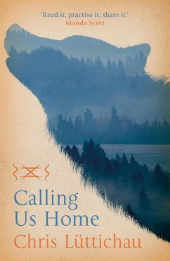 Calling Us Home (eBook, ePUB) - Luttichau, Chris