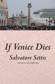 If Venice Dies (eBook, ePUB) If Venice Dies (eBook, ePUB)