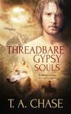 Threadbare Gypsy Souls (eBook, ePUB)