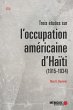 Trois etudes sur l'occupation... - Bild 1