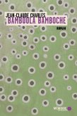 Bamboola Bamboche (eBook, ePUB) Bamboola Bamboche (eBook, ePUB)