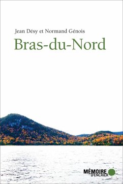 Bras-du-Nord (eBook, ePUB) Cover Bras-du-Nord (eBook, ePUB)