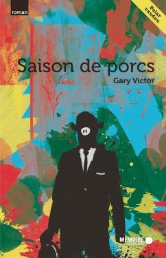 Saison de porcs (eBook, ePUB) Cover Saison de porcs (eBook, ePUB)