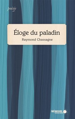 Eloge du paladin (eBook, ePUB) Cover Eloge du paladin (eBook, ePUB)