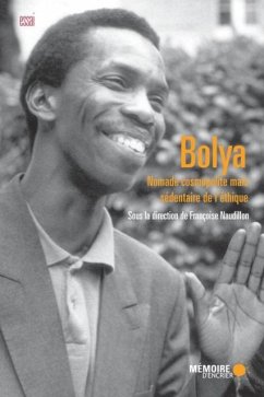Bolya. Nomade cosmopolite mais sedentaire de l'ethique (eBook, PDF) Cover Bolya. Nomade cosmopolite mais sedentaire de l'ethique (eBook, PDF)