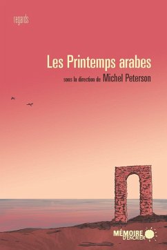 Les printemps arabes (eBook, ePUB) Cover Les printemps arabes (eBook, ePUB)
