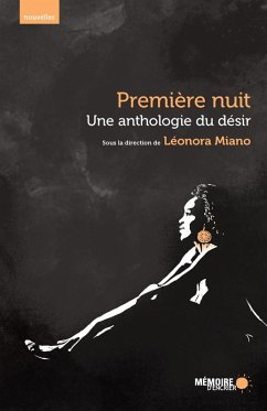 Cover Une anthologie du desir. Premiere nuit. (eBook, ePUB)