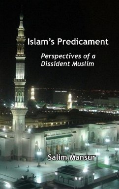 Islam's Predicament (eBook, ePUB) - Mansur, Salim