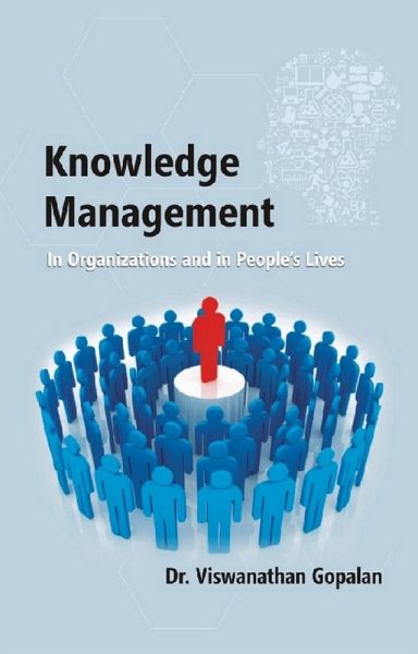 Knowledge Management in Organisations and in People's Lives (eBook, ePUB)