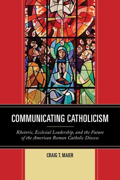 Communicating Catholicism (eBook, ePUB) Cover Communicating Catholicism (eBook, ePUB)