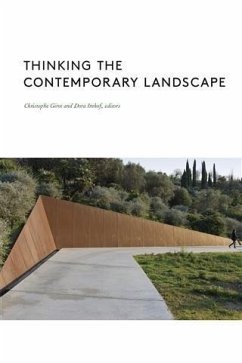 Thinking the Contemporary Landscape (eBook, ePUB) Thinking the Contemporary Landscape (eBook, ePUB)