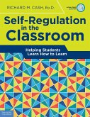 Self-Regulation in the Classroom (eBook, PDF) Self-Regulation in the Classroom (eBook, PDF)