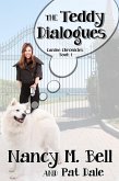 The Teddy Dialogues (Canine Chronicles, #1) (eBook, ePUB)