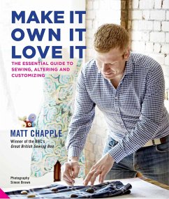 Make It, Own It, Love It (eBook, ePUB) - Chapple, Matt