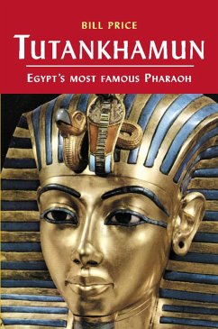 Tutankhamun (eBook, ePUB) - Price, Bill