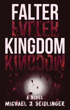 Falter Kingdom (eBook, ePUB) - Seidlinger, Michael J.