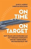On Time On Target (eBook, ePUB)