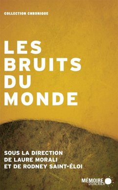 Les bruits du monde (eBook, ePUB) Cover Les bruits du monde (eBook, ePUB)
