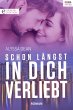 Schon längst in dich verliebt (eBook,... - Bild 1