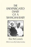 Unexpurgated Diary of a Shanghai Baby (eBook, PDF)