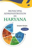 Municipal Administration in Haryana (eBook, ePUB)