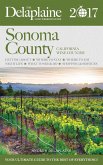 Sonoma County - The Delaplaine 2017 Long Weekend Guide (Long Weekend Guides) (eBook, ePUB) Sonoma County - The Delaplaine 2017 Long Weekend Guide (Long Weekend Guides) (eBook, ePUB)