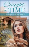 Caught in Time (Doorways to the Past, #2) (eBook, ePUB)