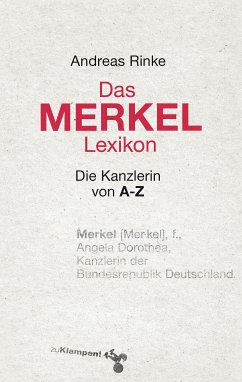Das Merkel-Lexikon (eBook, ePUB) - Rinke, Andreas