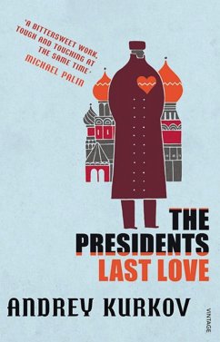 The President's Last Love (eBook, ePUB) - Kurkov, Andrey