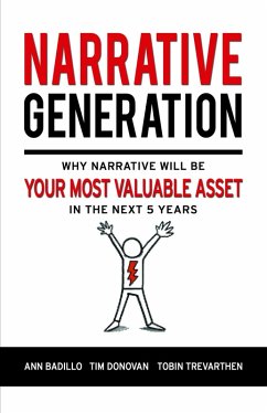 Cover Narrative Generation (Why Your Narrative Will Become Your Most Valuable Asset Over The Next 5 Years, #1) (eBook, ePUB)