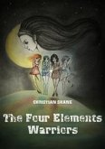 The Four Elements Warriors (eBook, PDF)