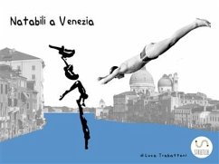 Natabili a Venezia (fixed-layout eBook, ePUB) - Trabattoni, Luca