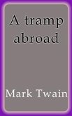 A tramp abroad (eBook, ePUB)