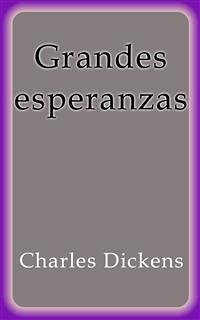 Grandes esperanzas (eBook, ePUB) - Dickens, Charles