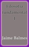 Filosofía fundamental I (eBook, ePUB)