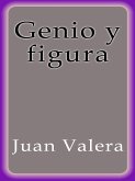 Genio y figura (eBook, ePUB)